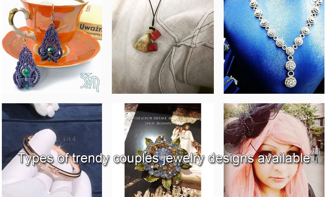 Types of trendy couples jewelry designs available